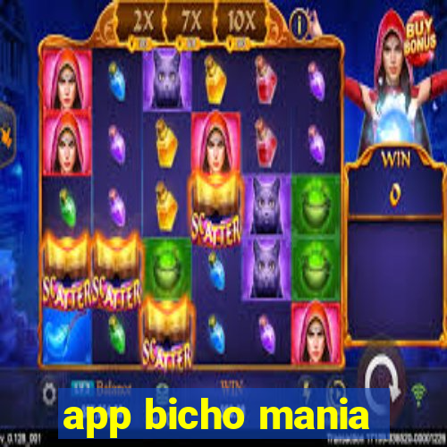 app bicho mania